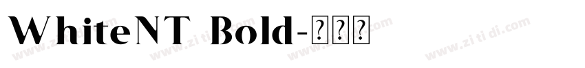 WhiteNT Bold字体转换